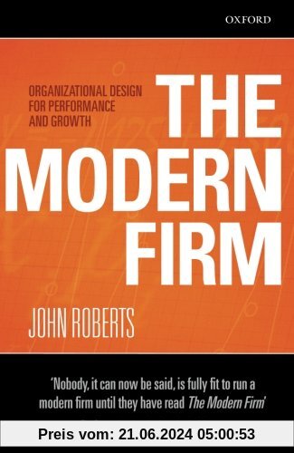 The Modern Firm: Organizational Design for Performance and Growth